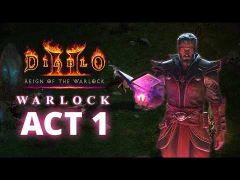 Diablo 2 Resurrected | Warlock - Walkthrough | Act 1 | Normal Difficulty | (No Commentary Gameplay)