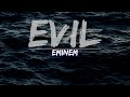 Eminem Evil Clean Lyrics Audio At 192khz
