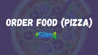 How to Order Food (Pizza) - The Sims 4