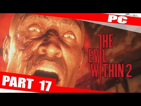 The Evil Within 2 Walkthrough Part 17 PC German Walkthrough The Evil Within 2 Deutsch 60FPS