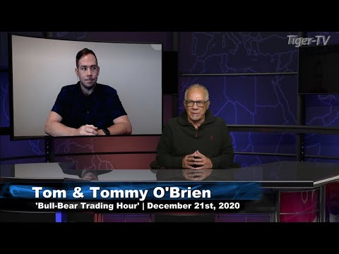 December 21st, Bull-Bear Trading Hour on TFNN - 2020