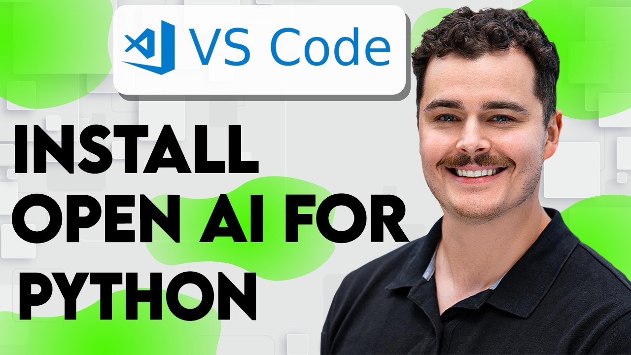 How To Install Openai Api For Python In VS Code [2026 Guide]