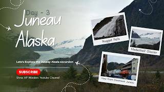 Day - 3 at Juneau #cruisetour #alaskatravel #viralvlog 2025