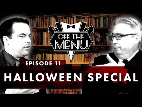 Off the Menu: Episode 11 - Halloween Special
