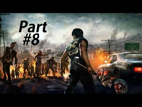 Dead Rising 3 Gameplay Walkthrough Part 8-Relays (XBOX ONE Gameplay)