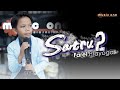 SATRU 2 - Farel Prayoga | MUSIC ONE SATRU 2 - Farel Prayoga | MUSIC ONE