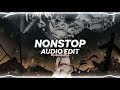 Nonstop I Just Flipped The Switch Drake Edit Audio
