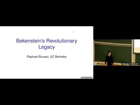 Bekenstein Memorial Lecture 2023 by Raphael Bousso