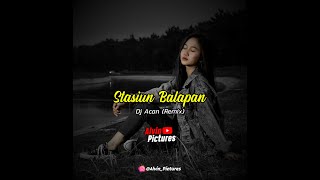Download lagu STORY WA LAGU KEREN - DJ STASIUN BALAPAN COVER DJ ACAN mp3