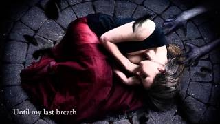 Tarja Turunen - Until My Last Breath   Lyrics