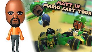 Matt in Mario Kart Tour