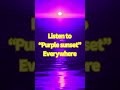 Stream “Purple Sunset” #music #originalmusic