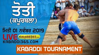 Toti (Kapurthala) Kabaddi Tournament 01 Nov 2019