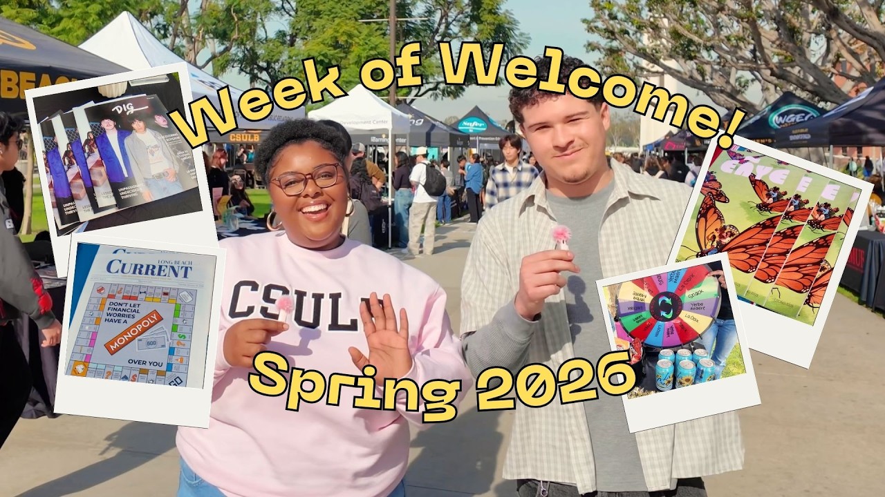 CSULB Spring '26 Week of Welcome Recap!