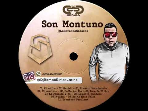 Son montuno Dj Bomba el Mas Latino