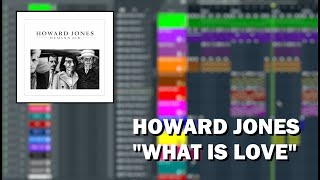 Howard Jones - What Is Love? (Instrumental Cover)