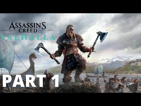 ASSASSIN'S CREED VALHALLA Walkthrough Gameplay PART 1 | The Beginning (Ps4 version)