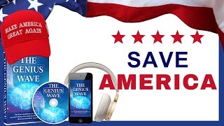 THE GENIUS WAVE REVIEW - BIG ALERT!! -  Save AMERICA  - REVIEWS - The Geninus Wave 