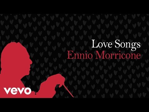 Love Songs Ennio Morricone - Love Music Collection (High Quality Audio) HD