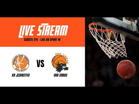Stream uživo KK"JEDINSTVO"Novi Bečej -OKK"VRBAS"Vrbas