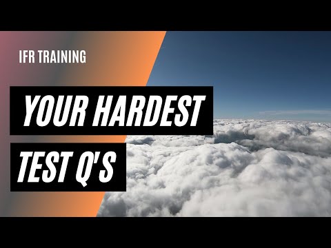 The Hardest Questions on the IFR Knowledge Test
