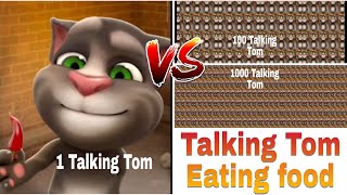 1 Talking Tom Vs 100 Talking Tom Vs 1000 Talking Tom || Talking Tom Eating food ||
