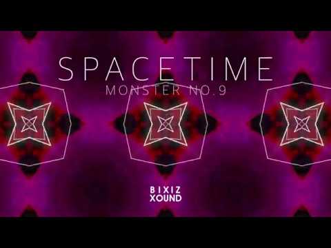 mOnSteR nO.9 - Space Time [AUDIO]