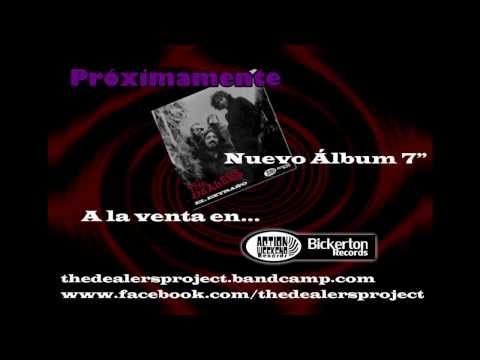 THE DEALERS, EL EXTRAÑO (SINGLE PROMO) - GO PRO