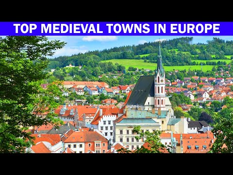 20 Most Beautiful Medieval Towns in Europe You Must Visit