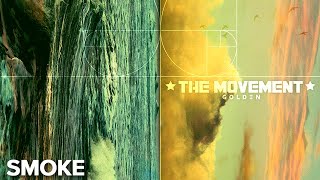 The Movement - Smoke (Official Audio)