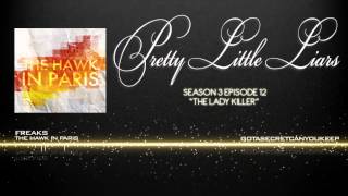 PLL 3x12 Freaks - The Hawk In Paris