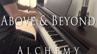 Above and Beyond - Alchemy (Evan Duffy Piano Cover)