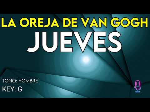 La Oreja de Van Gogh - Jueves - Karaoke Instrumental - Hombre
