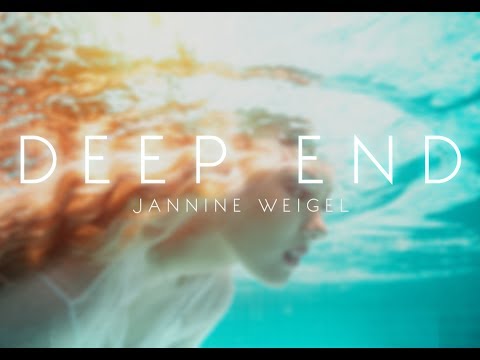 Jannine Weigel - Deep End (Official Lyric Video)