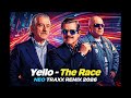 Yello The Race NEO TRAXX REMIX 2026 Bootleg