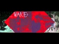 The Wake - Silent Siren