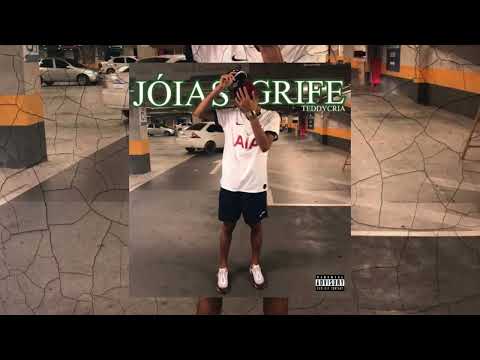 Teddycria - Jóias e Grife (prod. N3TIN)