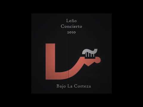 Leño - Maneras de vivir (Con Miguel Ríos Directo Bajo la Corteza 2010)