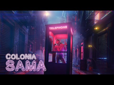 Colonia - Sama (OFFICIAL VIDEO 2021)