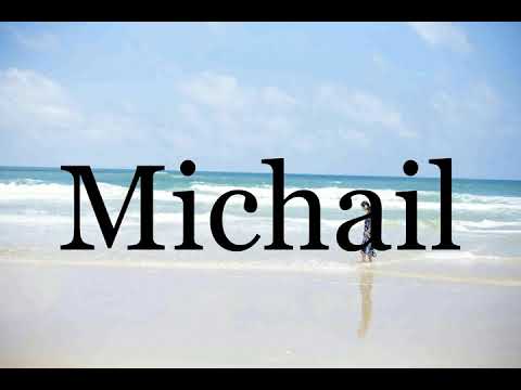 How To Pronounce Michail🌈🌈🌈🌈🌈🌈Pronunciation Of Michail