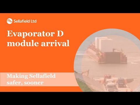 First Evaporator D module arrives at Sellafield