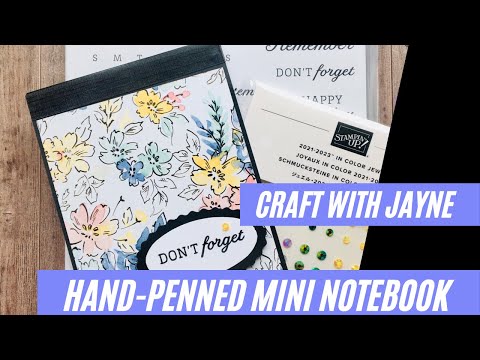 Mini Notebook | Hand-Penned | Craft with Jayne | Stampin Up !