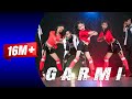 Garmi Song | Street Dancer 3D | Varun D, Nora F, Shraddha K, Badshah |  Dance SD King Choreography