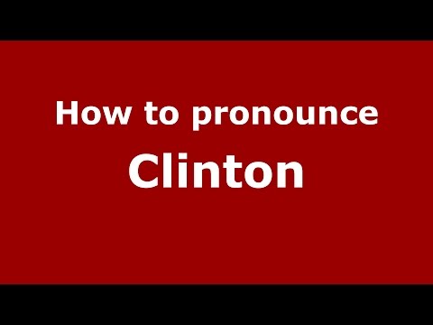 How to pronounce Clinton