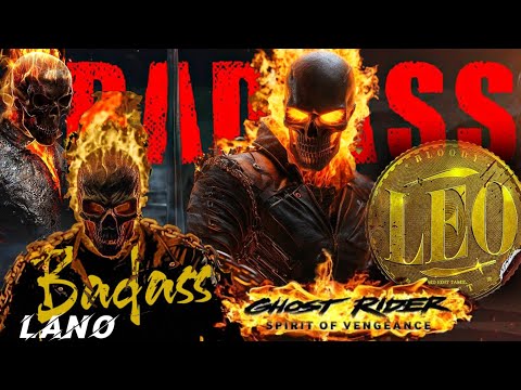 Ghost Raider as LEO DAS Badass song Mashup video Tamil [Devil Chase scene]