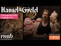 HANSEL & GRETEL | interview with choreographer Loughlan Prior