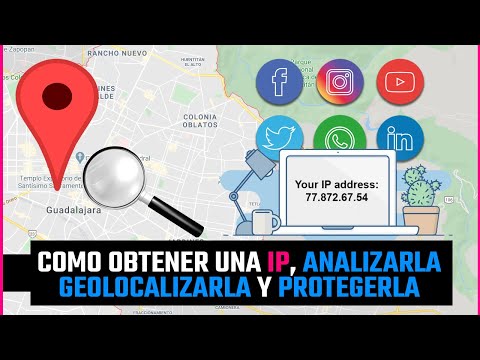 Todo acerca de direcciones IP, cómo obtenerlas de redes sociales, geolocalizar y analizar