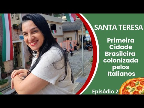 Santa Teresa - Espírito Santo 