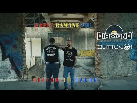 01. Buffon01 feat. Dakon - Rapu' Rămâne Viu (Videoclip Official 2021)