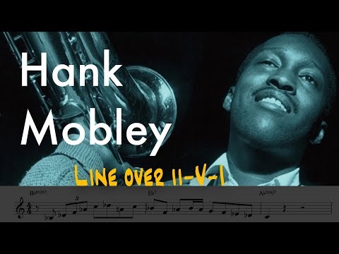 Hank Mobley Line - and how I learned to practice it